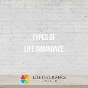 types of life insurance