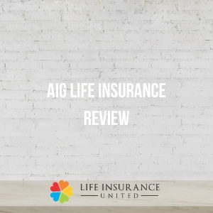 aig life insurance