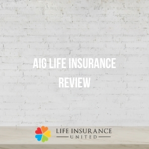 aig life insurance