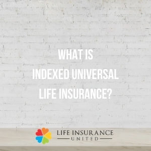 indexed universal life insurance